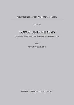Kartonierter Einband Topos und Mimesis von Antonio Loprieno