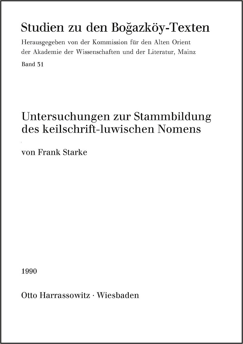 Untersuchung zur Stammbildung des keilschrift-luwischen Nomens