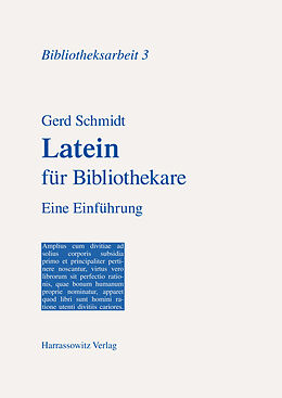 Kartonierter Einband Latein für Bibliothekare von Gerd Schmidt