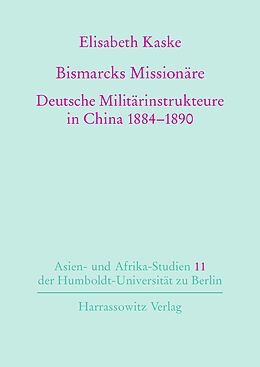 Fester Einband Bismarcks Missionäre von Elisabeth Kaske