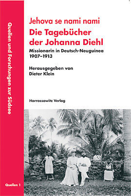 Jehova se nami nami /Die Tagebücher der Johanna Diehl