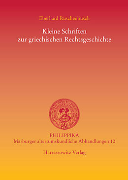 Kartonierter Einband Kleine Schriften zur griechischen Rechtsgeschichte von Eberhard Ruschenbusch