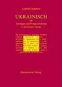 Kartonierter Einband Ukrainisch für Anfänger und Fortgeschrittene von Ludmila Schubert