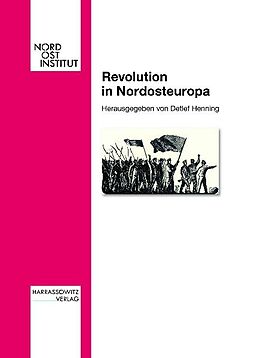 Fester Einband Revolution in Nordosteuropa von Detlef Henning