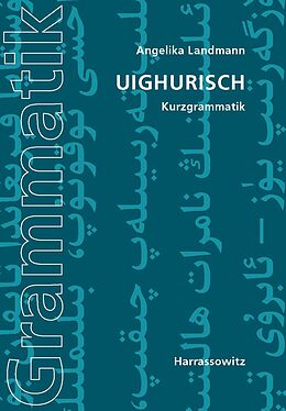 Kartonierter Einband Uighurisch von Angelika Landmann