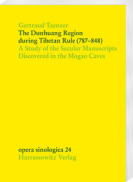 Couverture cartonnée The Dunhuang Region during Tibetan Rule (787-848) de Gertraud Taenzer