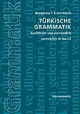 Kartonierter Einband Türkische Grammatik ausführlich und verständlich von Margarete I. Ersen-Rasch