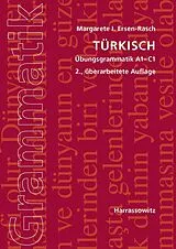 Kartonierter Einband Türkisch Übungsgrammatik A1-C1 von Margarete I. Ersen-Rasch