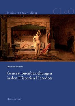 Fester Einband Generationenbeziehungen in den Historien Herodots von Johannes Brehm