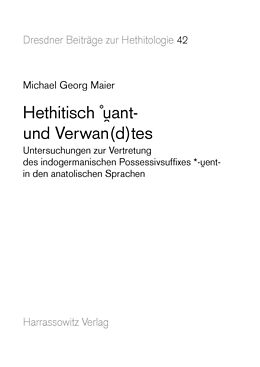 Fester Einband Hethitisch °want- und Verwan(d)tes von Michael Georg Maier