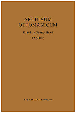 Kartonierter Einband Archivum Ottomanicum 19 (2001) von 