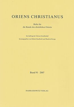 Kartonierter Einband Oriens Christianus 91 (2007) von 