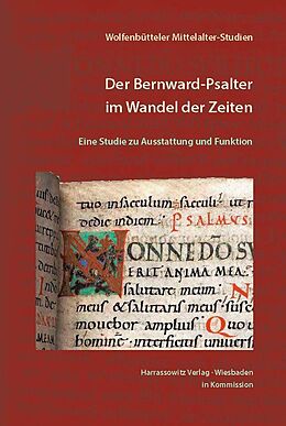 Fester Einband Der Bernward-Psalter im Wandel der Zeiten von Monika E. Müller