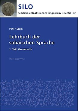 Kartonierter Einband Lehrbuch der sabäischen Sprache von Peter Stein