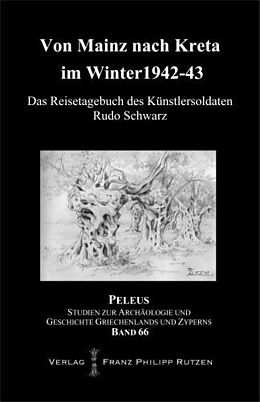Fester Einband Von Mainz nach Kreta im Winter 1942-43 von Rudo Schwarz