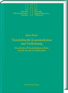 Leinen-Einband Transkulturelle Kommunikation und Verflechtung von Jürgen Heyde