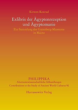 Fester Einband Exlibris der Ägyptenrezeption und Ägyptomanie von Kirsten Konrad