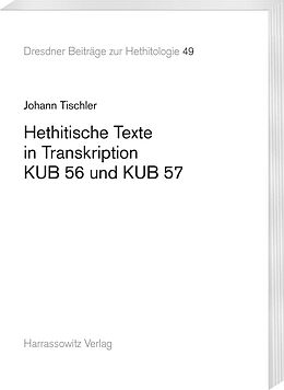 Kartonierter Einband Hethitische Texte in Transkription KUB 56 und KUB 57 von Johann Tischler