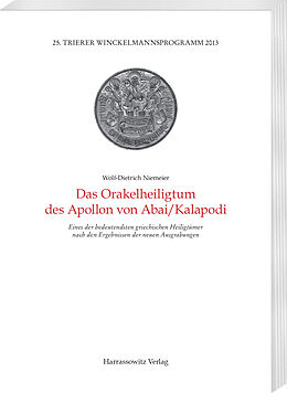 Kartonierter Einband Das Orakelheiligtum des Apollon von Abai/Kalapodi von Wolf-Dieter Niemeier