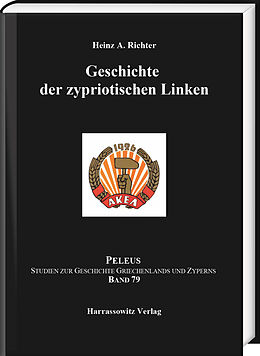 Fester Einband Geschichte der zypriotischen Linken von Heinz A. Richter