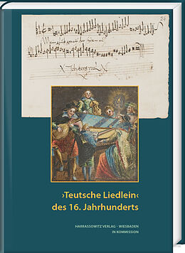 Fester Einband 'Teutsche Liedlein' des 16. Jahrhunderts von 