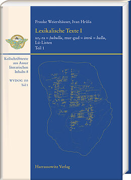 Fester Einband Lexikalische Texte aus Assur I von Frauke Weiershäuser, Ivan Hra