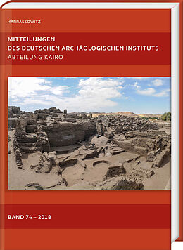Fester Einband Mitteilungen des Deutschen Archäologischen Instituts, Abteilung Kairo 74 (2018) von 