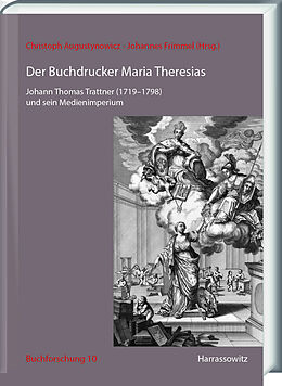 Fester Einband Der Buchdrucker Maria Theresias von 