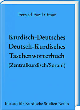 Fester Einband Kurdisch-Deutsches/Deutsch-Kurdisches Taschenwörterbuch (Zentralkurdisch/Soranî) von Feryad Fazil Omar