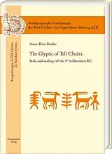 Fester Einband The Glyptic of Tell Chu ra von Anne-Birte Binder