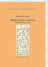 Kartonierter Einband Altbabylonisches Lehrbuch von Michael P. Streck