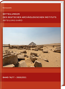 Fester Einband Mitteilungen des Deutschen Archäologischen Instituts, Abteilung Kairo 76/77 (2020/2021) von 