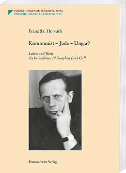 Kartonierter Einband Kommunist  Jude  Ungar? von Franz Sz. Horváth
