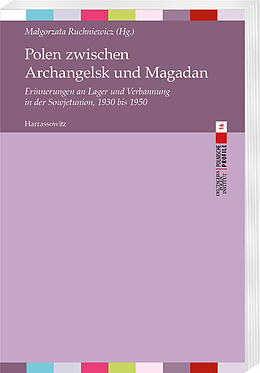 Kartonierter Einband Polen zwischen Archangelsk und Magadan von 