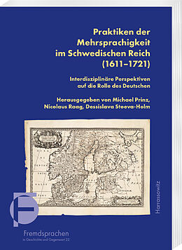 Kartonierter Einband Praktiken der Mehrsprachigkeit im Schwedischen Reich (16111721) von 