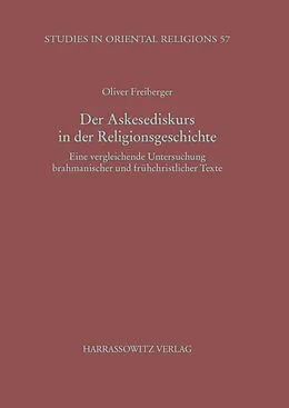 PDF Der Askesediskurs in der Religionsgeschichte von Oliver Freiberger