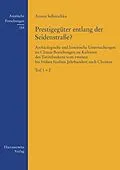 E-Book (pdf) Prestigegüter entlang der Seidenstraße? von Armin Selbitschka
