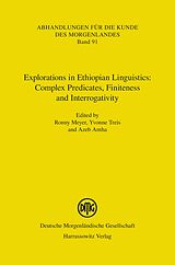 eBook (pdf) Explorations in Ethiopian Linguistics: Complex Predicates, Finiteness and Interrogativity de 