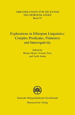 eBook (pdf) Explorations in Ethiopian Linguistics: Complex Predicates, Finiteness and Interrogativity de 