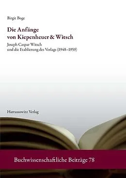 E-Book (pdf) Die Anfänge von Kiepenheuer &amp; Witsch von Birgit Boge