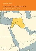 E-Book (pdf) Religionen im Nahen Osten von Hannelore Müller