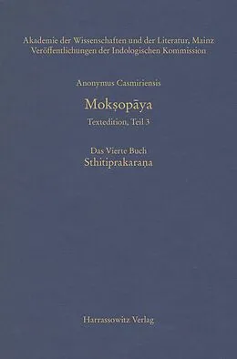 E-Book (pdf) Mokopya - Textedition, Teil 3, Das Vierte Buch: Sthitiprakarana von Anonymus Casmiriensis