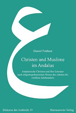 E-Book (pdf) Christen und Muslime im Andalus von Daniel Potthast