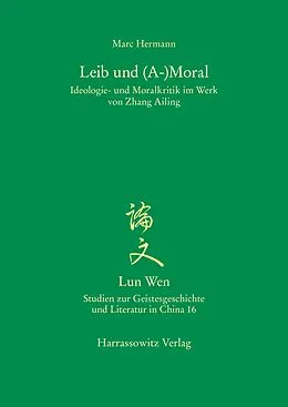 E-Book (pdf) Leib und (A-)Moral von Marc Hermann