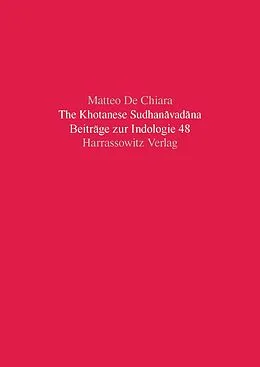 E-Book (pdf) The Khotanese Sudhanavadana von Matteo de Chiara