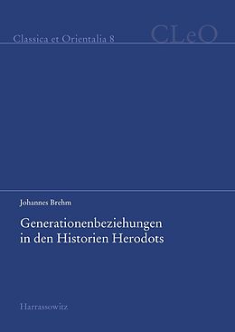 E-Book (pdf) Generationenbeziehungen in den Historien Herodots von Johannes Brehm