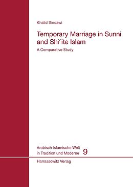 eBook (pdf) Temporary Marriage in Sunni and Shiite Islam de Khalid Sindawi