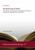 E-Book (pdf) Der Buchverlag als Marke von Georg Kessler