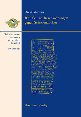 E-Book (pdf) Rituale und Beschwörungen gegen Schadenzauber von Daniel Schwemer