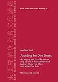E-Book (pdf) Avoiding the Dire Straits von Mathieu Torck